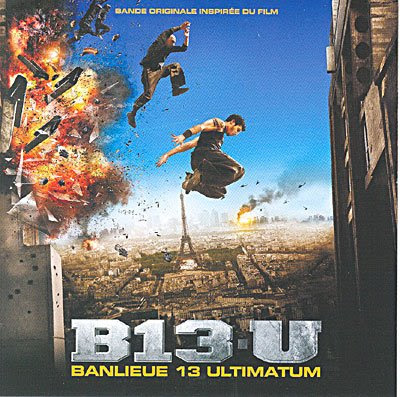 Banlieue 13 Ultimatum OST