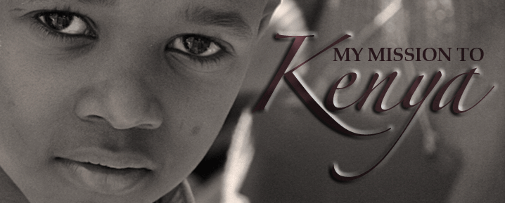 Brandon's Mission to Kenya