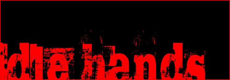 idle hands