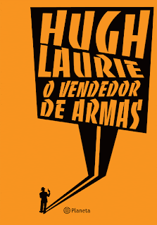 O Vendedor de Armas, de Hugh Laurie