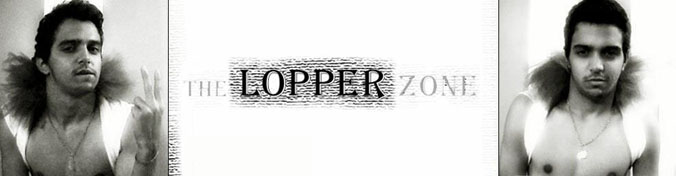 The lopper Zone