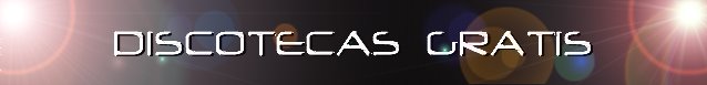 DISCOTECAS GRATIS y RELACIONES PÚBLICAS