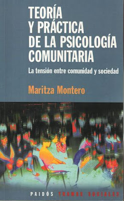 Teoría Y Práctica De La Psicología Comunitaria por Maritza Montero