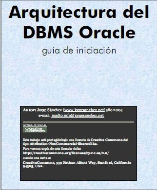Arquitectura del DBMS Oracle por Jorge Sánchez