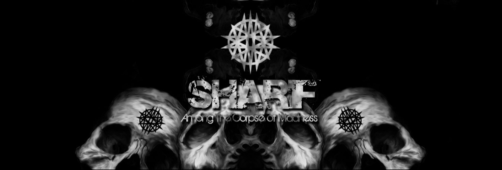 SHARIF - Among The Corpse of Madness