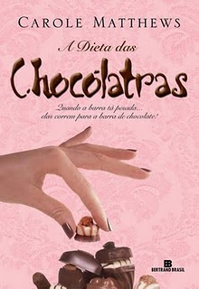 Download - Livro A Dieta das Chocólatras - Carole Matthews