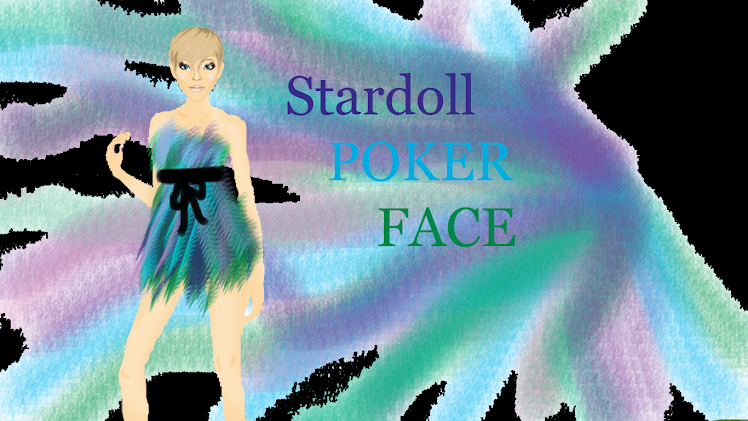Stardoll Poker Face