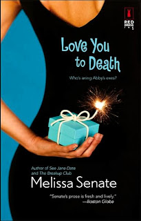 Review: Love You to Death by Melissa Senate.
