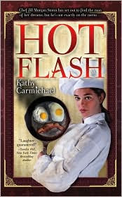 Review: Hot Flash by Kathy Carmichael.
