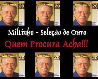 CD Miltinho Seleção de Ouro MPB Miltinho+Santos+ +Sele%C3%A7%C3%A3o+de+Ouro2 CD Miltinho Seleção de Ouro MPB