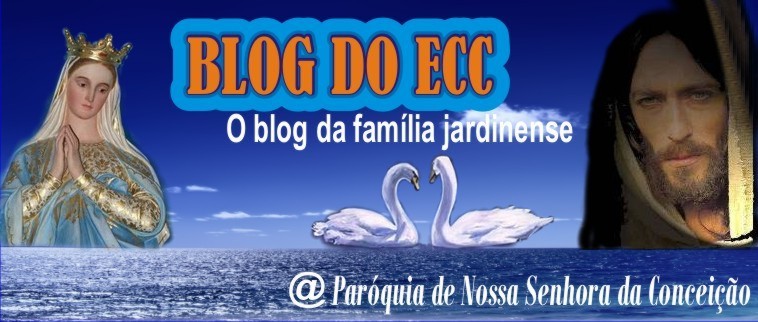 Blog do ECC: O blog da família jardinense