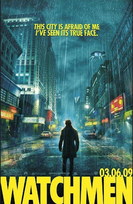 Watchmen Teaser Theatrical One Sheet Movie Poster - This City Is Afraid Of Me, I've Seen Its True Face.