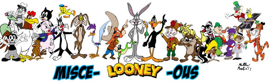 Misce-Looney-ous