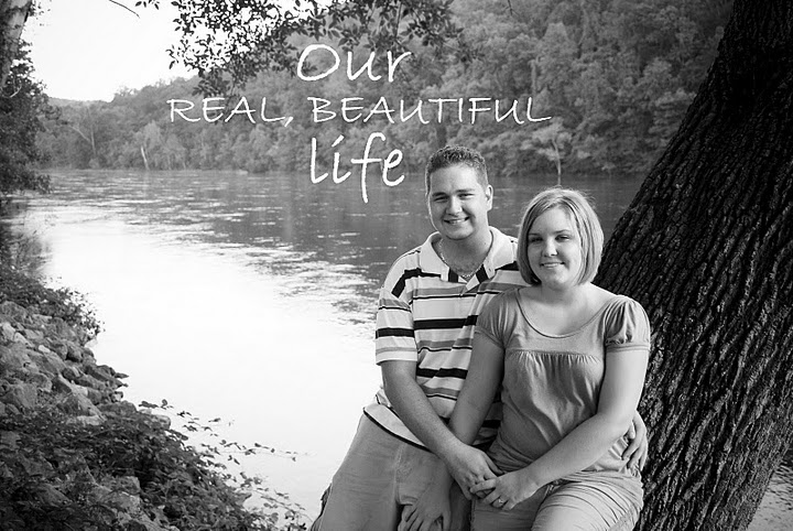 our real, beautiful life