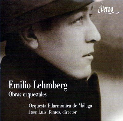 Obras orquestales de Emilio Lehmberg por José Luis Temes y la Filarmónica de Málaga en el sello Verso