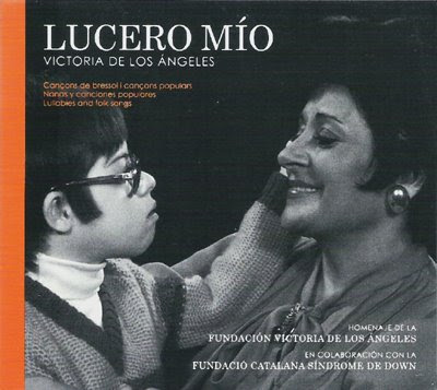 Lucero mío, nanas y canciones populares por Victoria de los Ángeles