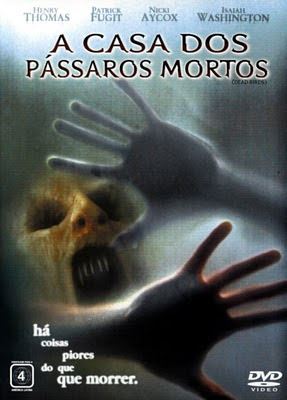 Telona.org - A Casa Dos Pássaros Mortos DVDRip XviD & RMVB Dublado Filme Poster A Casa Dos Pássaros Mortos DVDRip XviD & RMVB Dublado