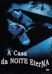 Capa do Filme A Casa da Noite Eterna (Dublado) Baixe imagem de A Casa da Noite Eterna (Dublado) sem Torrent