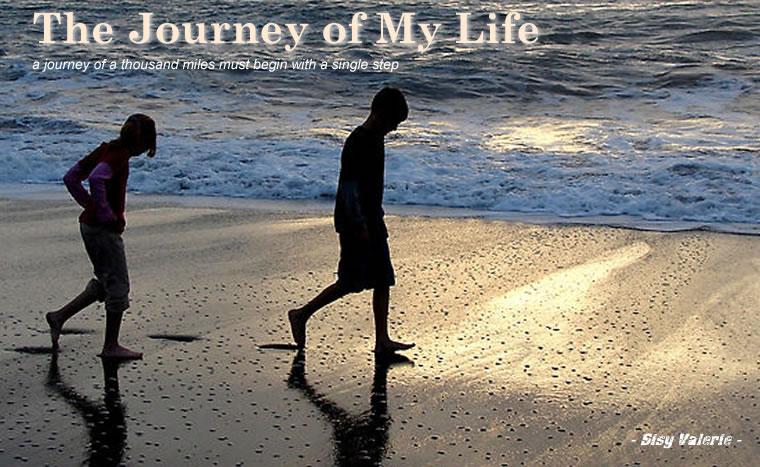 The Journey of My Life