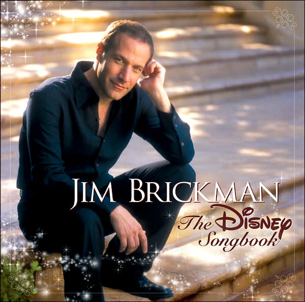 jim brickman my jim brickman the disney songbook jim brickman my jim brickman the disney songbook