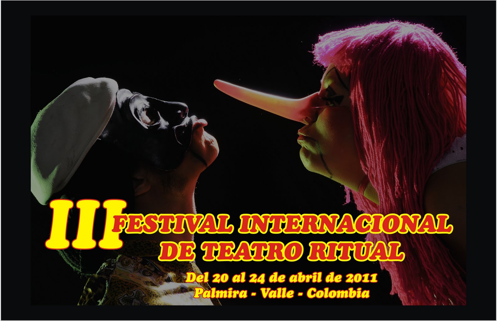 III FESTIVAL INTERNACIONAL DE TEATRO RITUAL