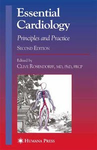 Essential Cardiology: Principles and Practice Essential+Cardiology+Principles+and+Practice