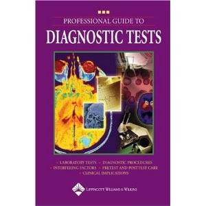 Professional Guide to Diagnostic Tests (Professional Guide Series) DIAGNOSTIC+TESTS