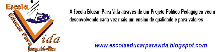 Escola Educar Para Vida