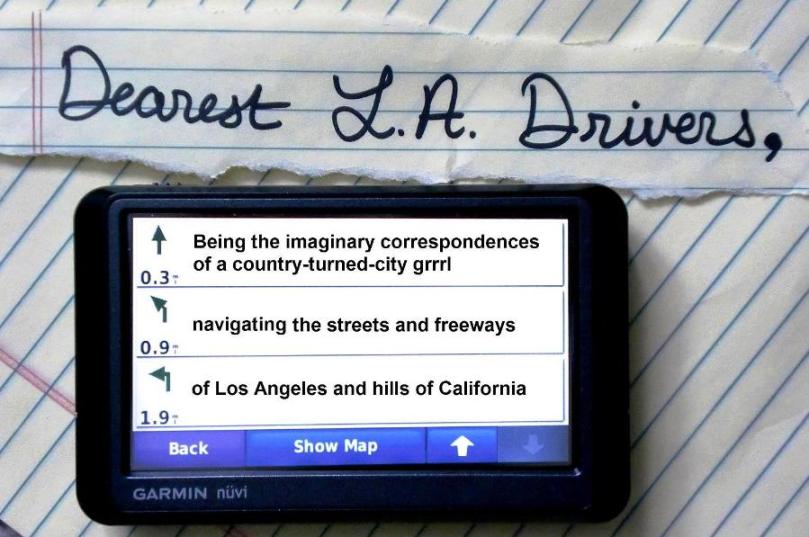 Dearest L.A. Drivers