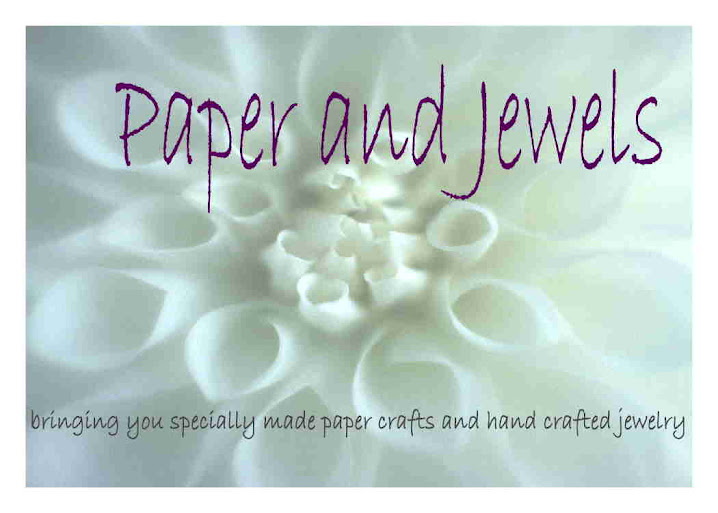 Paper and Jewels