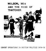 Wilson, MI5 and the Rise Of Thatcher