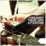CD - I Dreamed there was a fontain