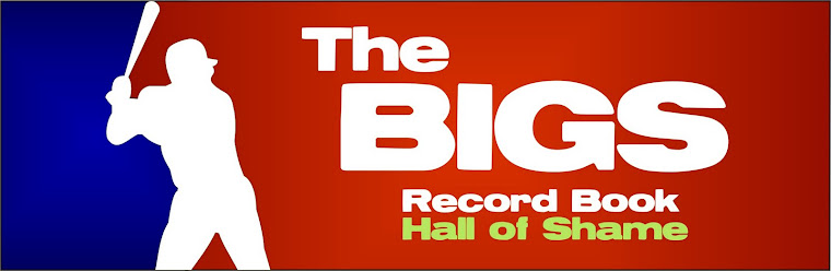 The BIGS - Hall of Shame