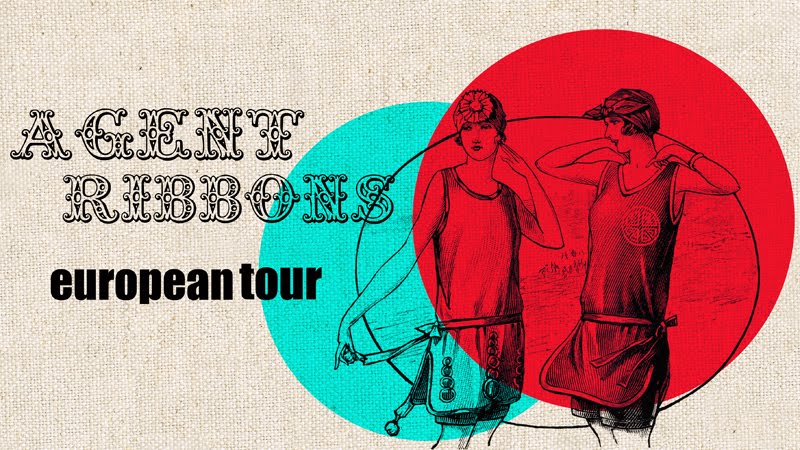 Agent Ribbons European Tour