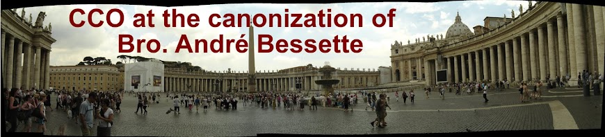 CCO at the Canonization of Brother André Bessette