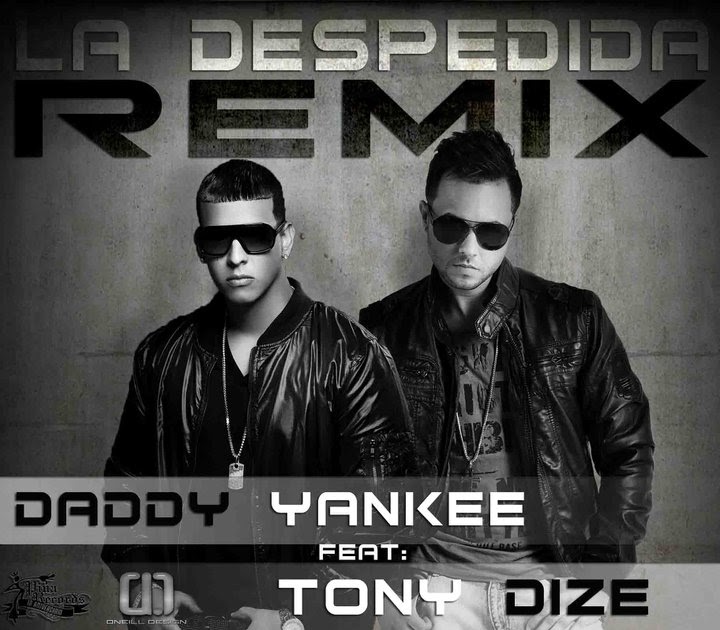 Daddy Yankee Ft Tony Dize La Despedida Remix Compartir en facebook compartir en twitter. salsa version feat marc anthony blogger