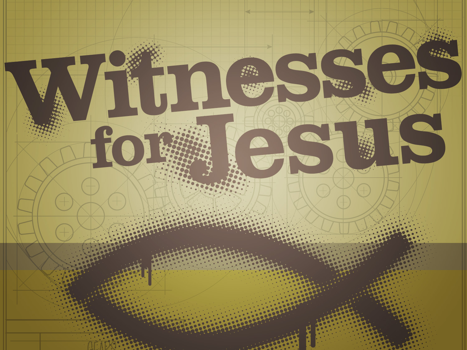 Jesus Witnesses