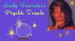 Psychic Trends by Lady Fontaine