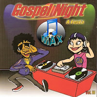 Gospel Night - Volume 3 - A Festa 2006