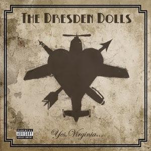 The_Dresden_Dolls_-_Yes,_Virginia....jpg