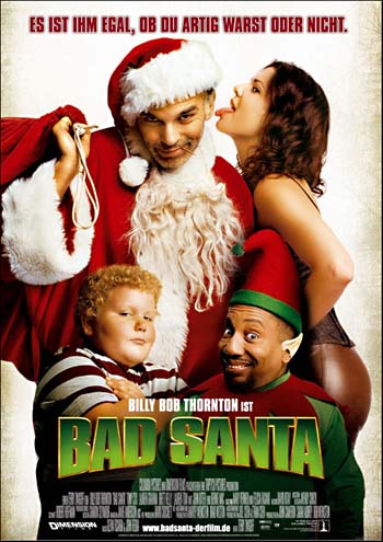 Christmas eve movies/Christmas day movies (post some) Bad+Santa+poster