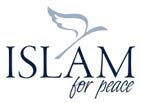 ISLAM FOR PEACE