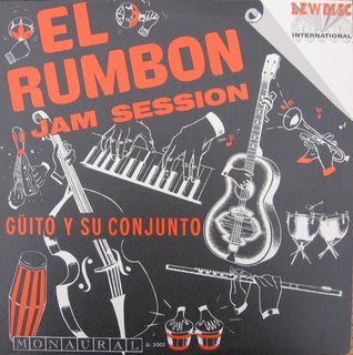 Guito Y Su Conjunto El Rumbon Jam Session Guito Y Su Conjunto El Rumbon Jam Session