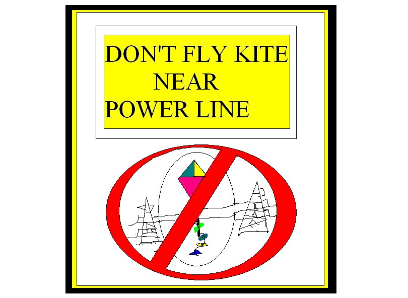 Quakeschool Safety Signage DO NOT FLY KITE NEAR