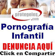 DENUNCIA la PORNOGRAFÍA INFANTIL