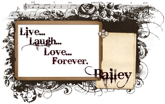 LiveLaughLoveForever-Bailey