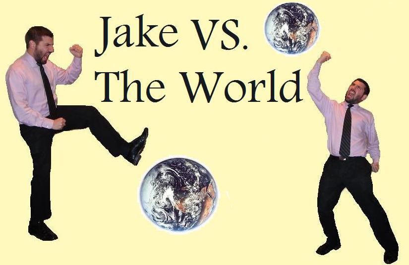 Jake Vs The World