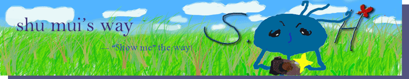 shu mui's way