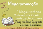 Mega Promoção - 3blogs literários, Autores nacionais e mais de cinco livros'