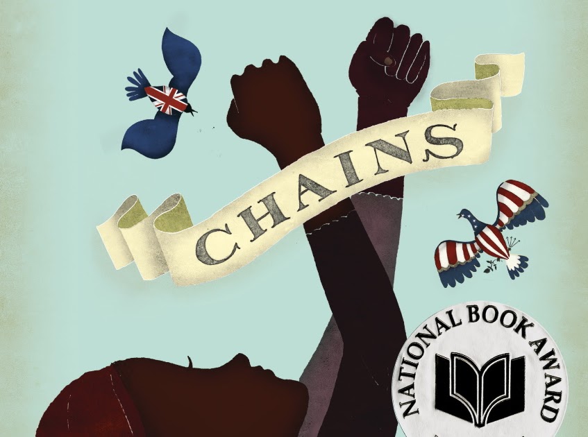 Eating Y.A. Books Reviews Chains by Laurie Halse Anderson